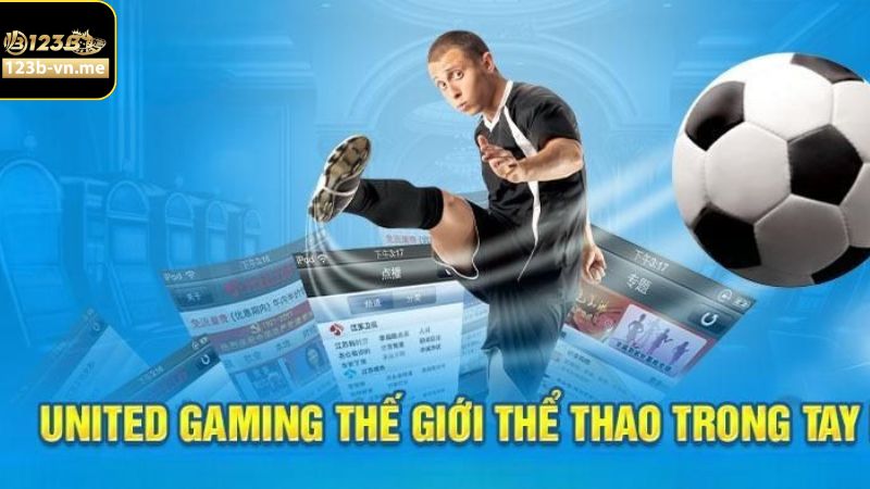 United Gaming 123B nổi trội nhờ các đặc điểm ưu việt